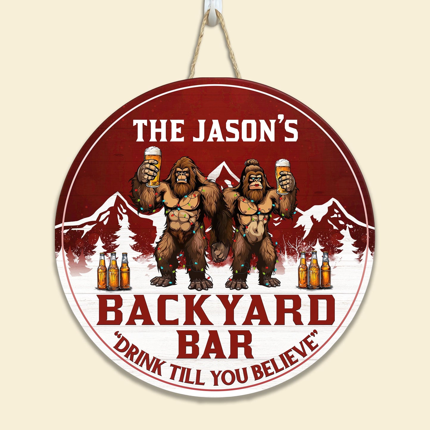 Backyard Bar Drink Till You Believe Bigfoot Version - Personalized Wood Wreath