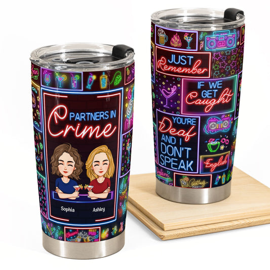 Bar Version - Partners In Crime - Personalized Tumbler Cup