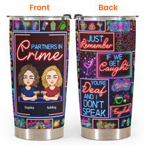 Bar Version - Partners In Crime - Personalized Tumbler Cup