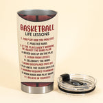 Basketball Life Lessons - Personalized Tumbler Cup
