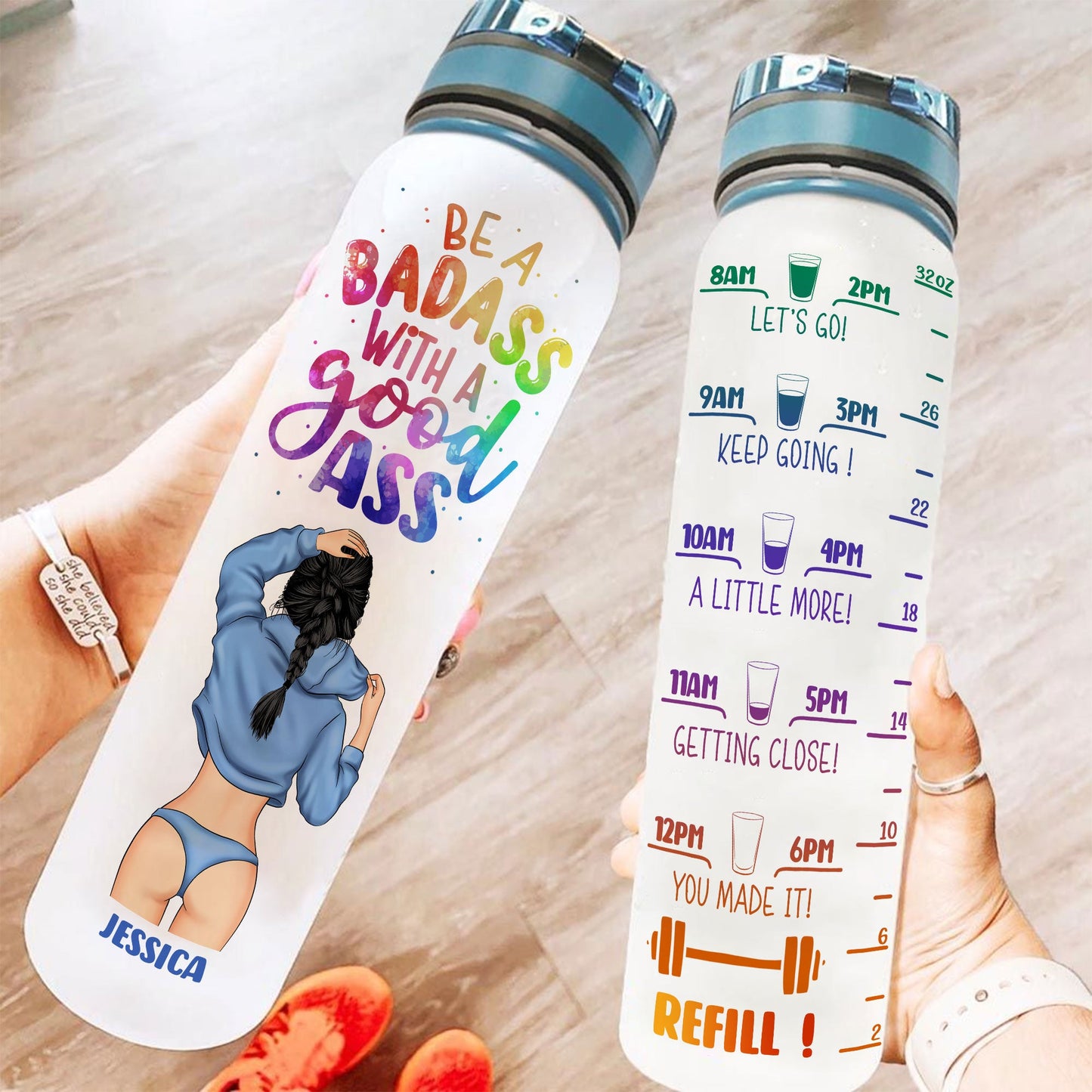 Be A Badass With A Good Ass - Personalized Tracker Bottle