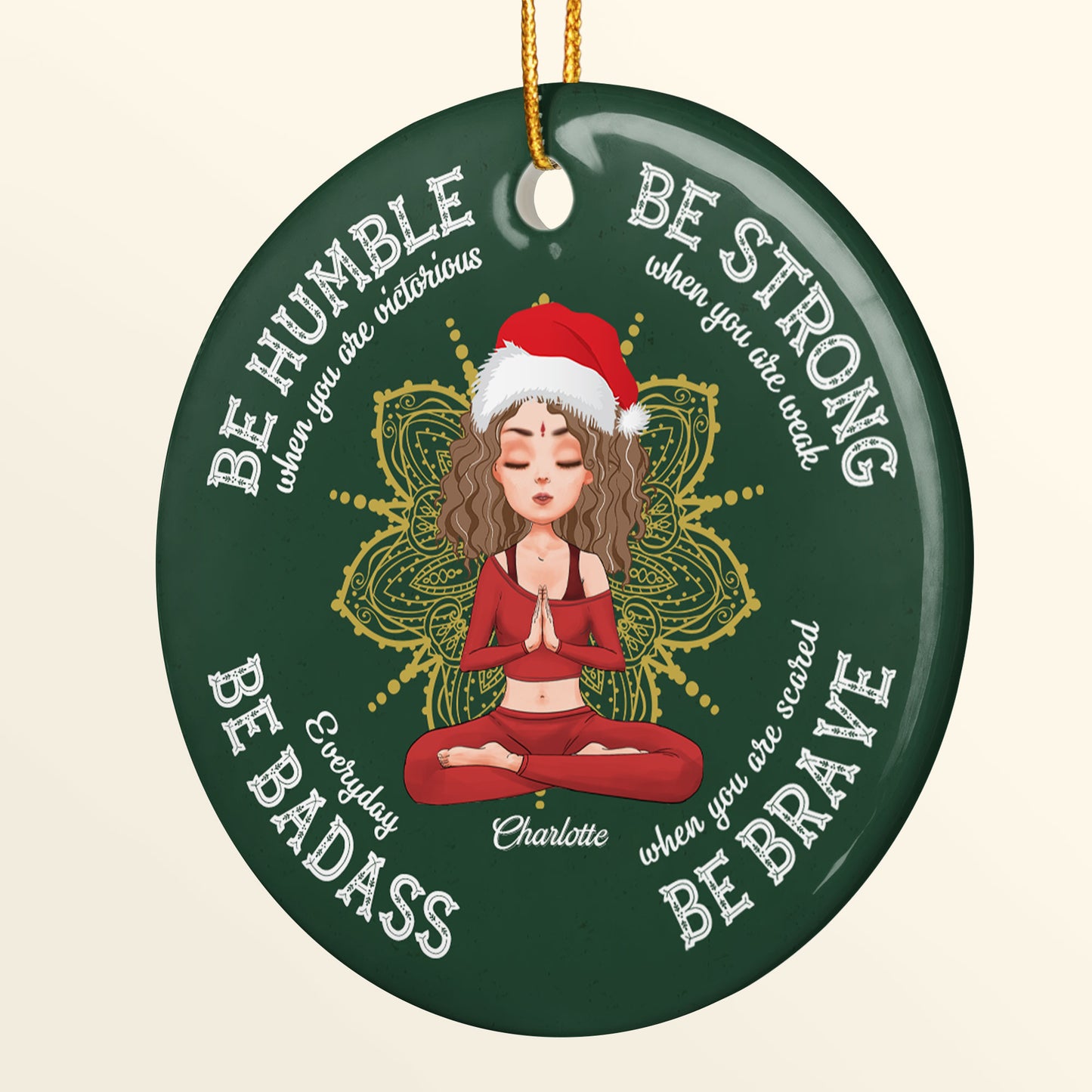 Be Humble Be Badass - Personalized Ceramic Ornament - Christmas Gift For Yoga Lover