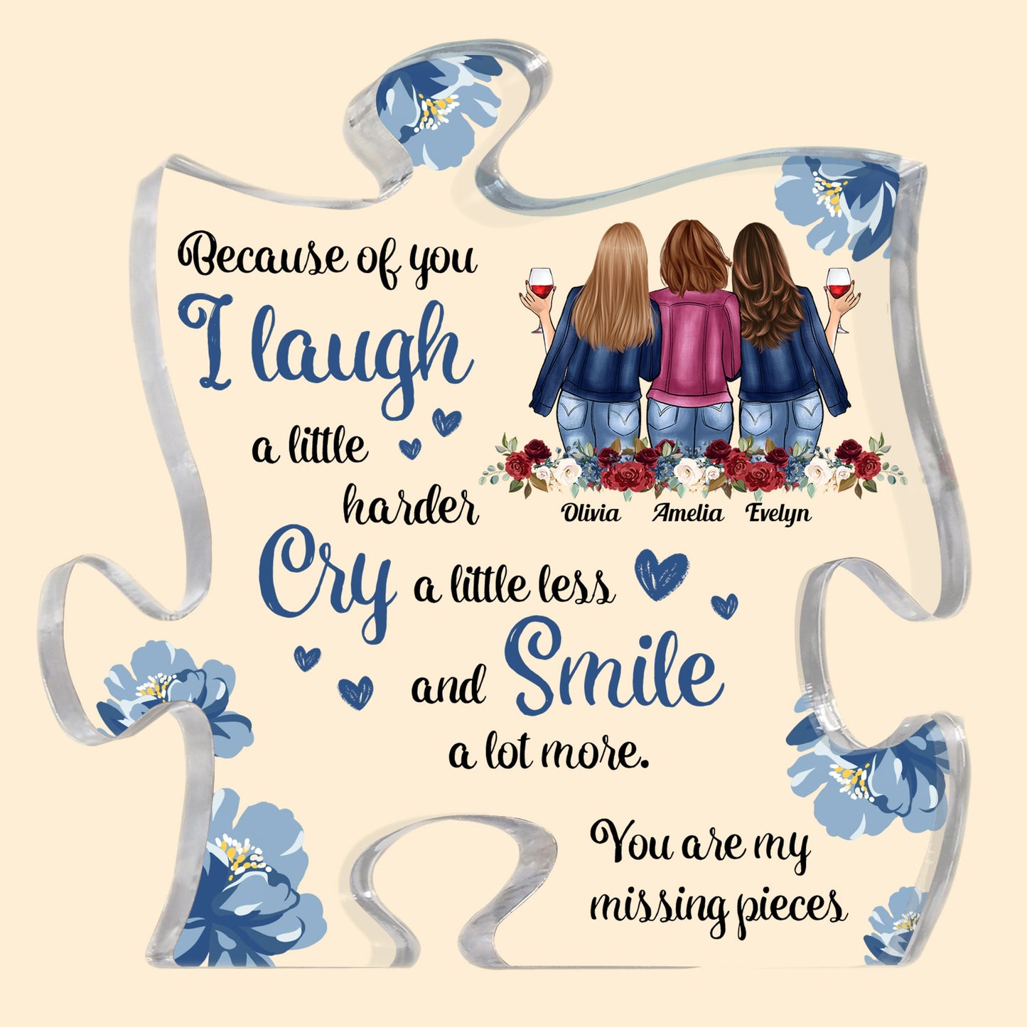 Because Of You I Laugh A Little Harder - Personalized Puzzle Piece Acrylic Plaque - Birthday, Loving Gift For Besties, Best Friends