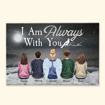 I Am Always With You - Personalized Canvas - Christmas Gift For Family, Memorial Canvas, Rememberance Canvas