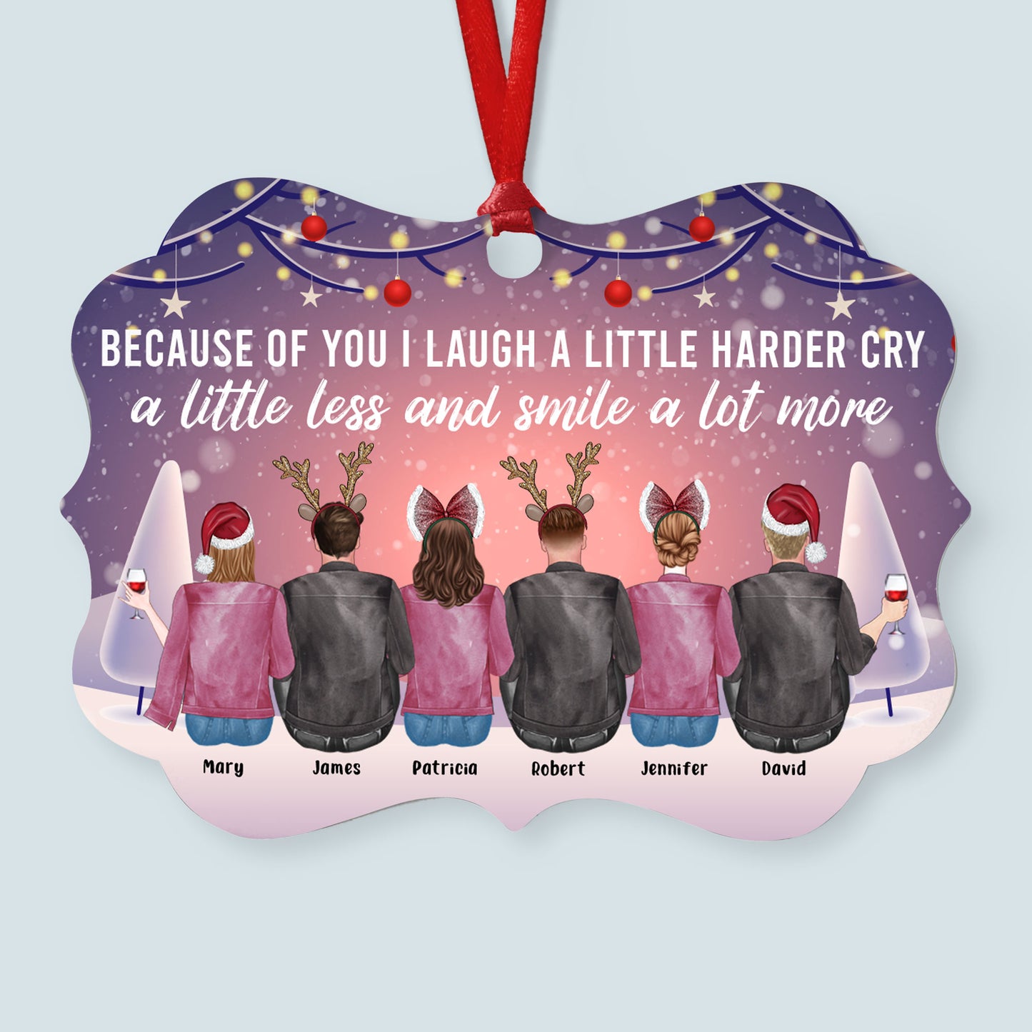 Because of You I Laugh a Little Harder - Personalized Aluminum Ornament - Christmas Gift For Sibling Ver 2