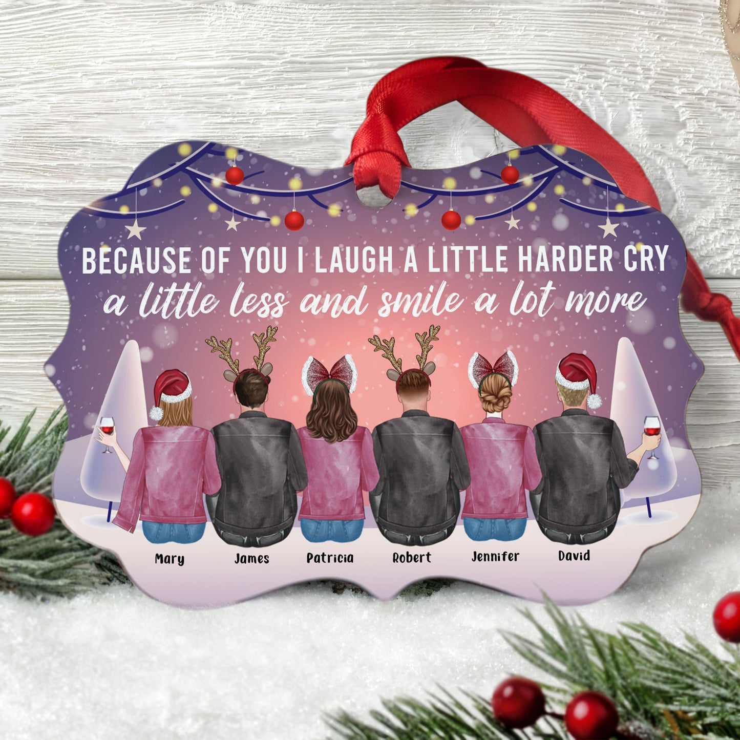 Because of You I Laugh a Little Harder - Personalized Aluminum Ornament - Christmas Gift For Sibling Ver 2