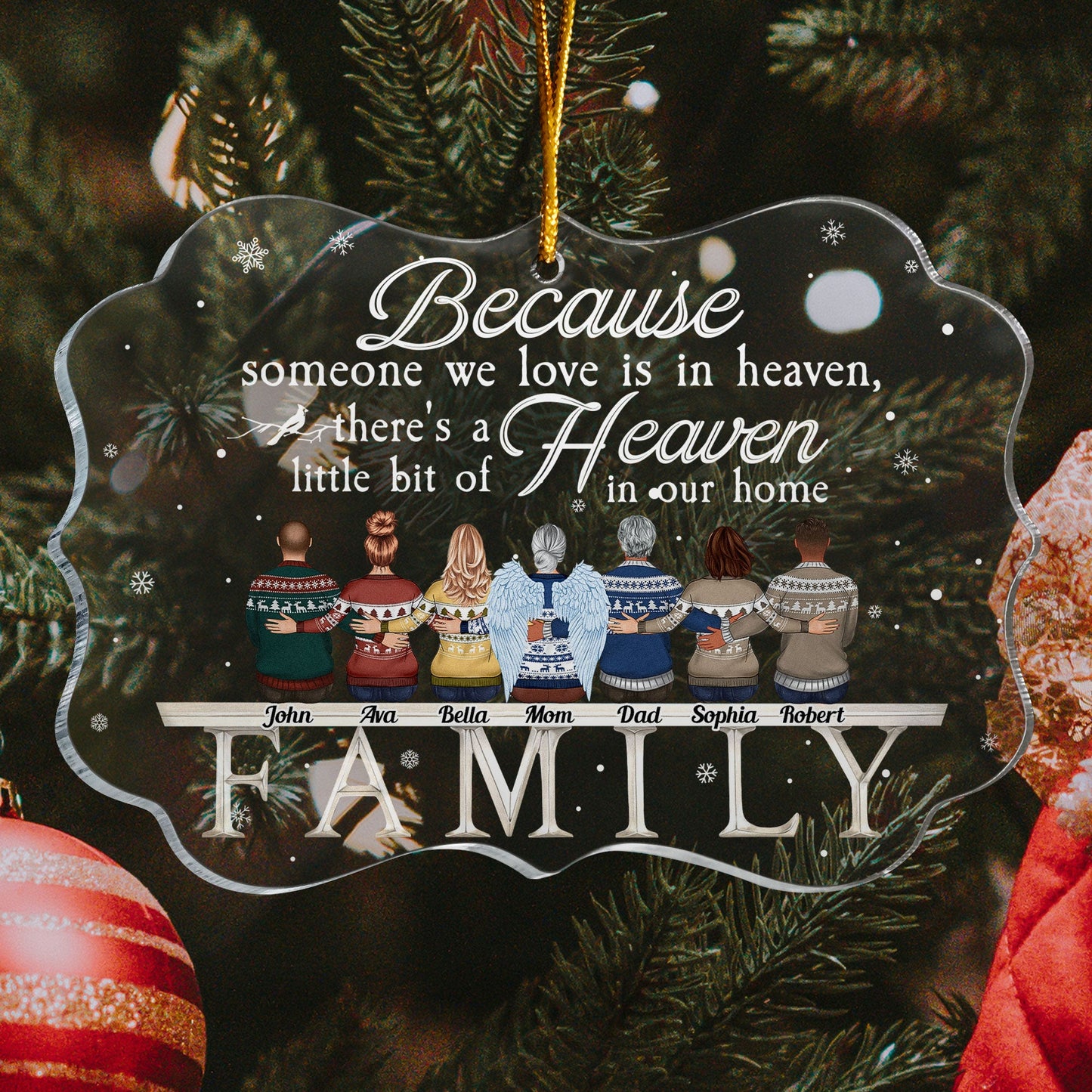 Because Someone We Love Is In Heaven - Personalized Acrylic Ornament - Christmas Gifts Memorail Gifts For Family Members, Sisters, Brothers, Mom, Dad