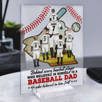 Behind Every Baseball Player Is A Baseball Dad - Personalized Acrylic Plaque - Father's Day, Birthday, Baseball Gift For Dad, Father, Daughter, Son