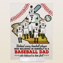 Behind Every Baseball Player Is A Baseball Dad - Personalized Acrylic Plaque - Father's Day, Birthday, Baseball Gift For Dad, Father, Daughter, Son