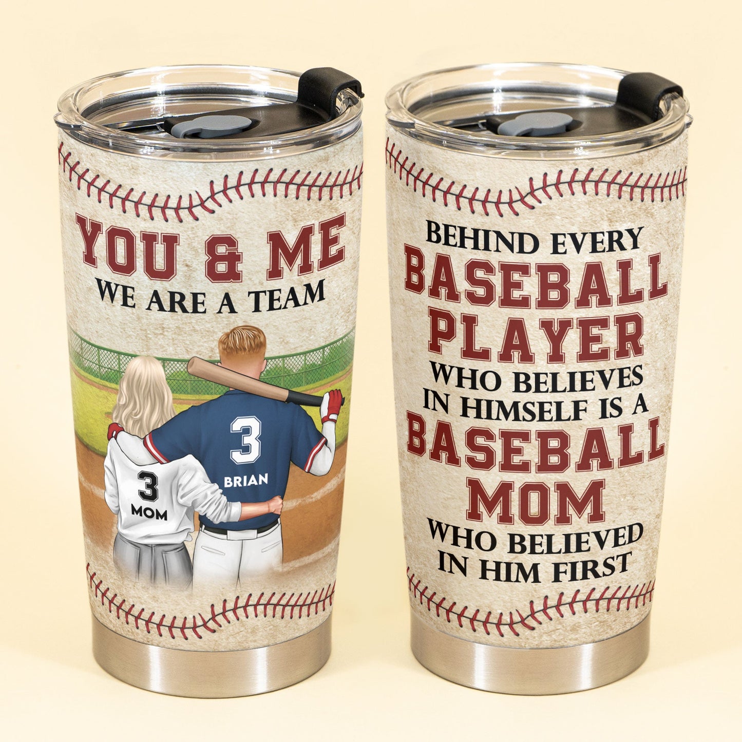 Behind Every Baseball Player - Personalized Tumbler Cup - Birthday, Loving, Christmas Gift For Baseball Players, Sons, Mom, Grandma, Grandsons, Boyfriends, Girlfriends