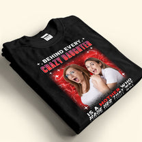 Behind Every Crazy Daughter Vintage Tee - Personalized Photo Shirt