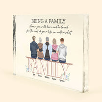 Being A Family Means You Will Love - Personalized Rectangle Acrylic Plaque