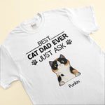 Best-Cat-Dad-Ever-Just-Ask-Personalized-Shirt-Father-s-Day-Gift-For-Cat-Dad-