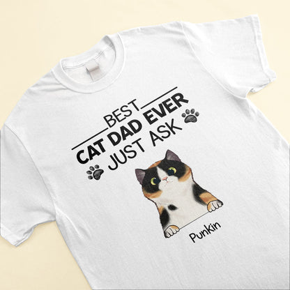 Best-Cat-Dad-Ever-Just-Ask-Personalized-Shirt-Father-s-Day-Gift-For-Cat-Dad-