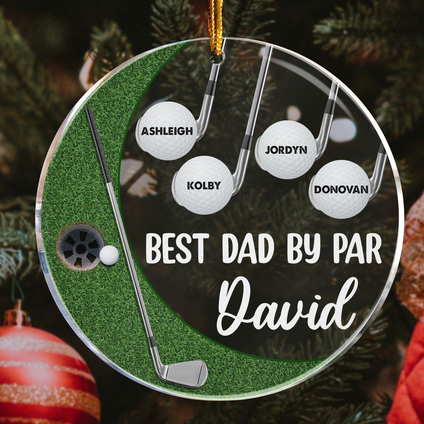 Best Dad By Par - Personalized Circle Acrylic Ornament - Christmas, Birthday, Loving Gift For Father, Dad, Mother, Mom, Golfer