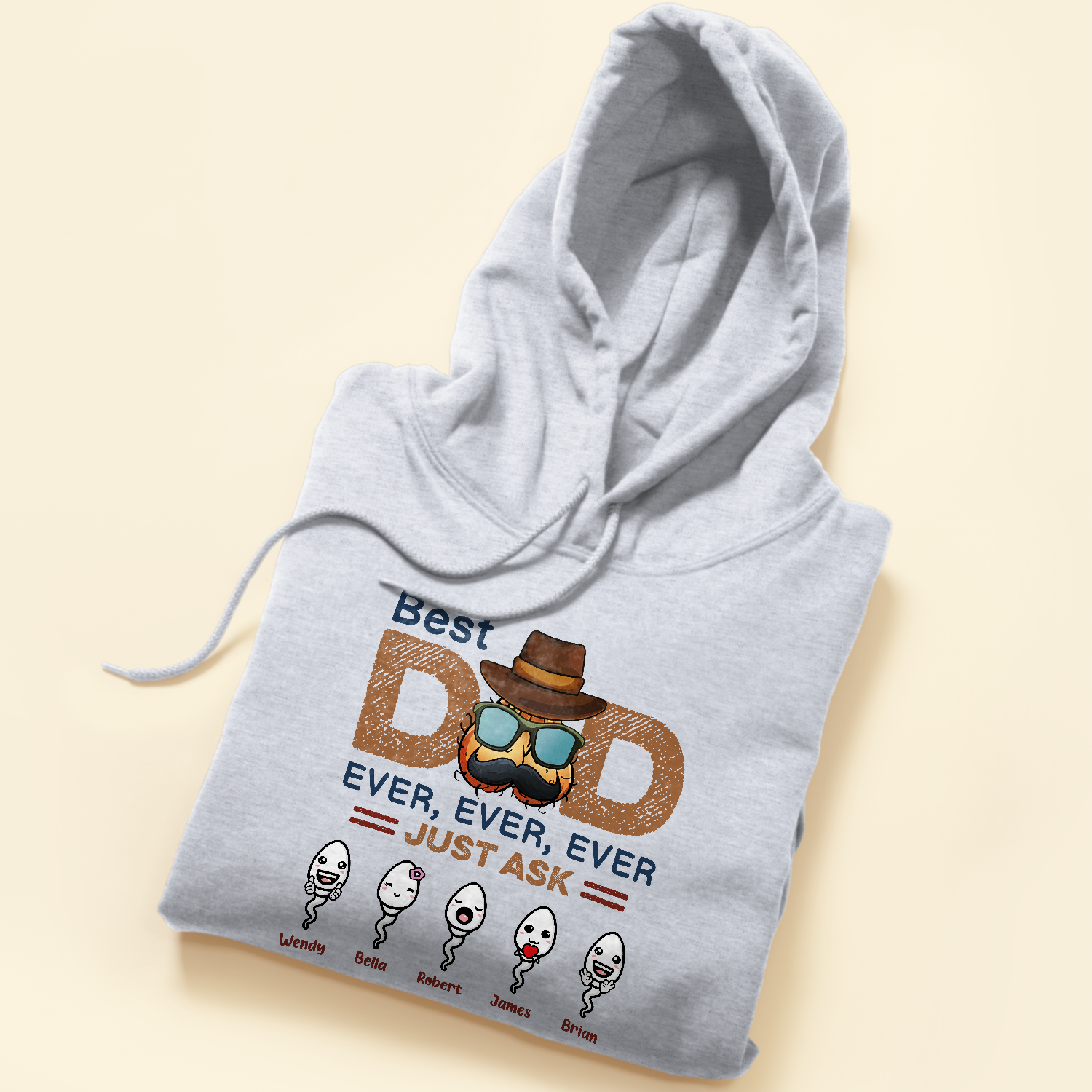 Best Dad Ever Ever Ever - Personalized Shirt - Birthday Father's Day Gift For Dad, Step Dad, Husband - Gift From Sons, Daughters, Wife - Funny Sperms