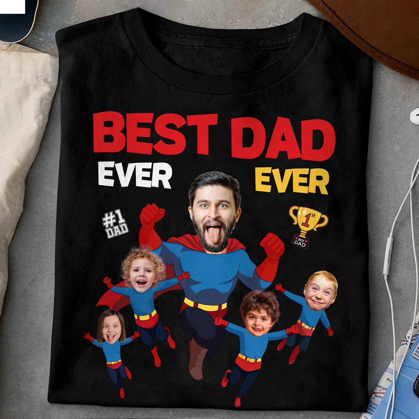 Best Dad Ever Ever - Personalized Photo Shirt