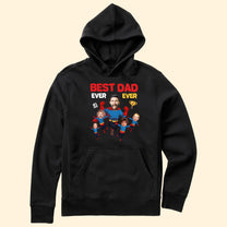 Best Dad Ever Ever - Personalized Photo Shirt