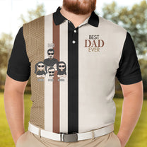 Best Dad Ever - Personalized Polo Shirt