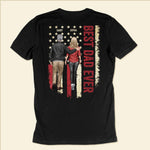 Best Dad Ever Ver 2 - Personalized Back Printed Shirt Father's Day