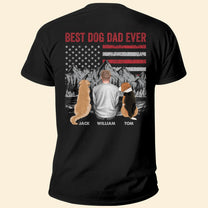 Best Dog Dad Ever - Personalized Shirt