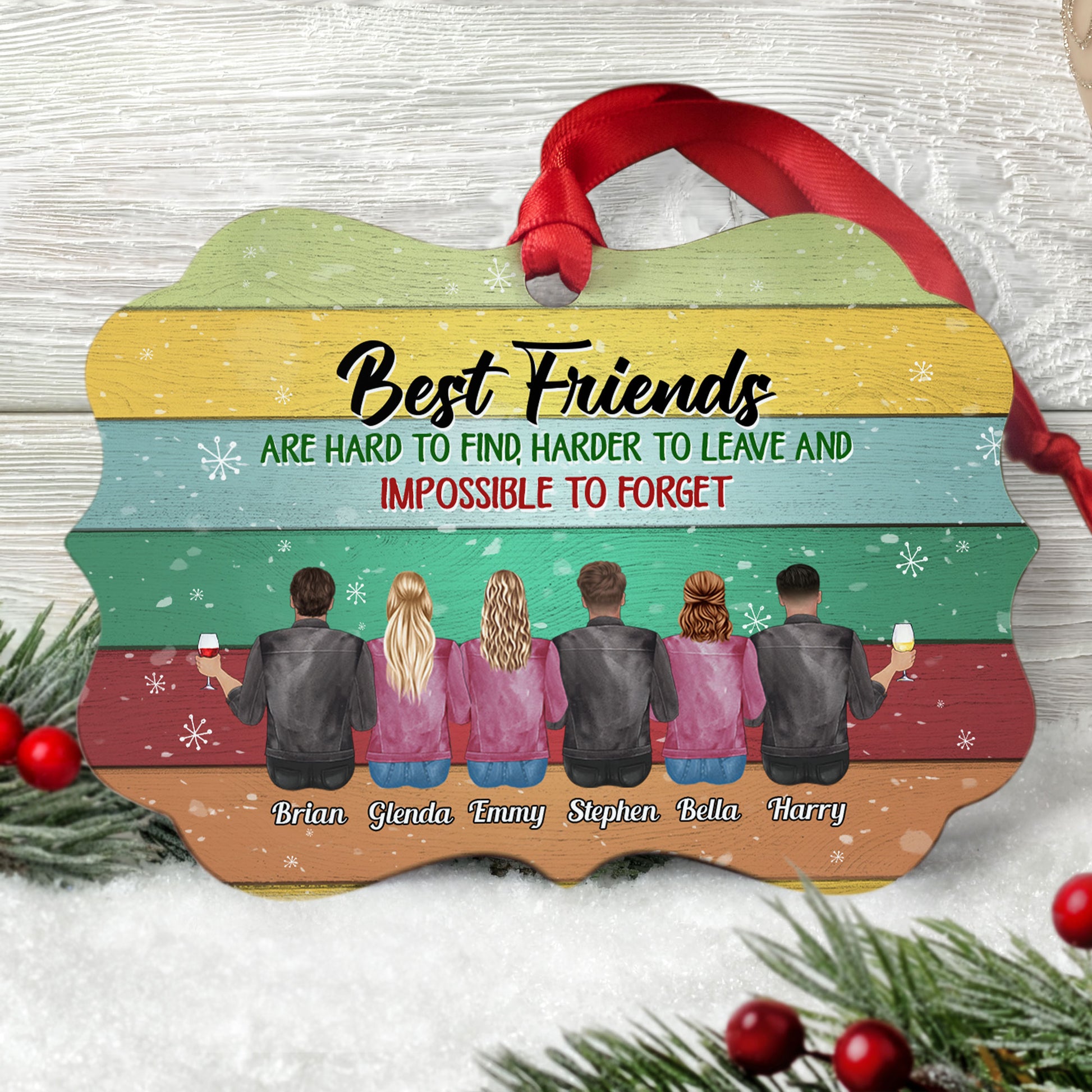 Best Friends Are Hard To Find - Personalized Aluminum Ornament - Christmas Gift For Friends