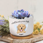 Best Friends Are Never Forgotten - Personalized Ceramic Plant Pot With Tray