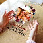 Best Friends We Choose For Ourselves - Personalized Acrylic Photo Plaque - Birthday Gift For Besties, BFF, Friends, Soul Sisters