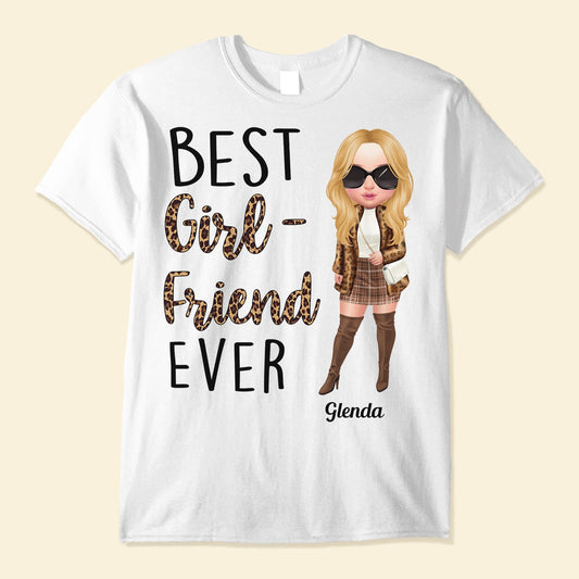 Best Girlfriend Ever - Personalized Shirt - Birthday, Anniversary, Valentine's Gift For Girlfriend, Lover, Honey - Fashion Woman