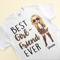 Best Girlfriend Ever - Personalized Shirt - Birthday, Anniversary, Valentine's Gift For Girlfriend, Lover, Honey - Fashion Woman