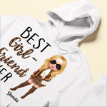 Best Girlfriend Ever - Personalized Shirt - Birthday, Anniversary, Valentine's Gift For Girlfriend, Lover, Honey - Fashion Woman