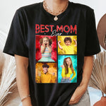 Best Mom Ever - Personalized Photo Comfort Tee