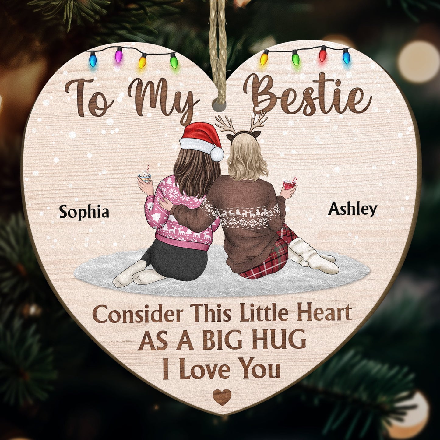 Bestie - Consider This Little Heart As A Big Hug  - Personalized Wooden Ornament