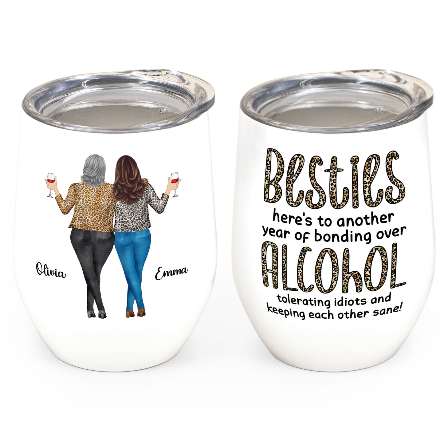 Besties, Alcohol Tolerating, Bonding Over, Keeping Each Other Sane - Personalized Wine Tumbler - Birthday, New Year Gift For Besties, Soul Sisters, Sistas, BFF, Friends - Leopard Pattern Jacket Woman