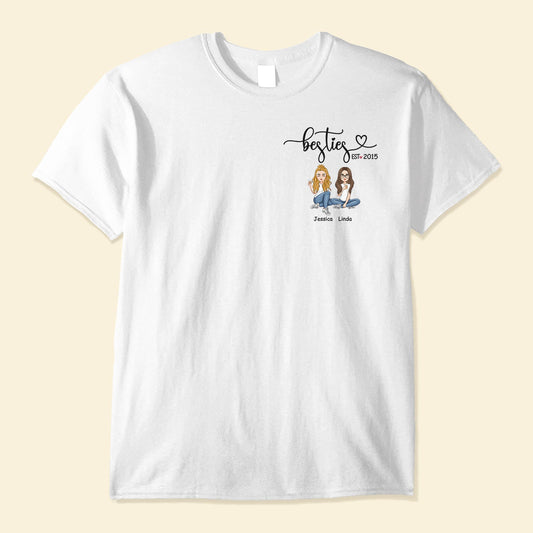 Besties Est Sisters Est Friends Forever - Personalized Shirt