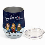 Besties Forever Cartoon Version - Personalized Wine Tumbler - Birthday, Christmas, New Year Gift For Friends, Sistas, Sister, Besties, Best Friends, Soul Sisters