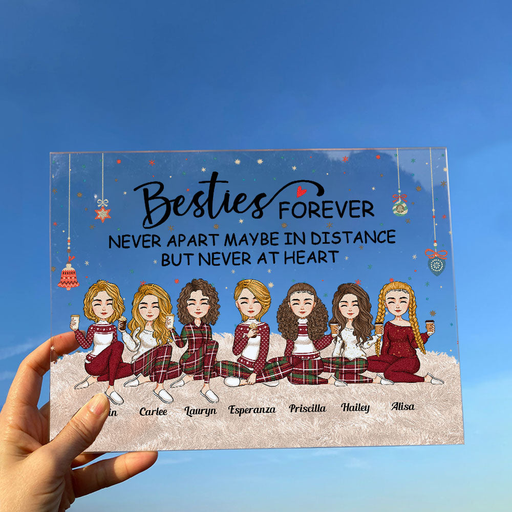 Besties Forever Never Apart - Personalized Acrylic Plaque - Christmas, New Year, Loving Gift For Sistas, Sister, Besties, Best Friends, Soul Sisters
