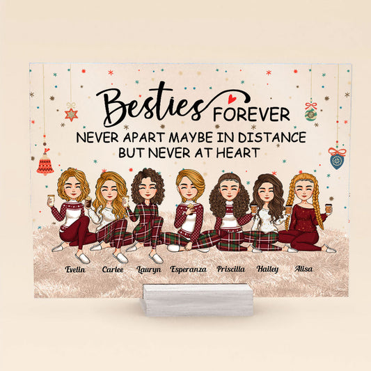 Besties Forever Never Apart - Personalized Acrylic Plaque - Christmas, New Year, Loving Gift For Sistas, Sister, Besties, Best Friends, Soul Sisters