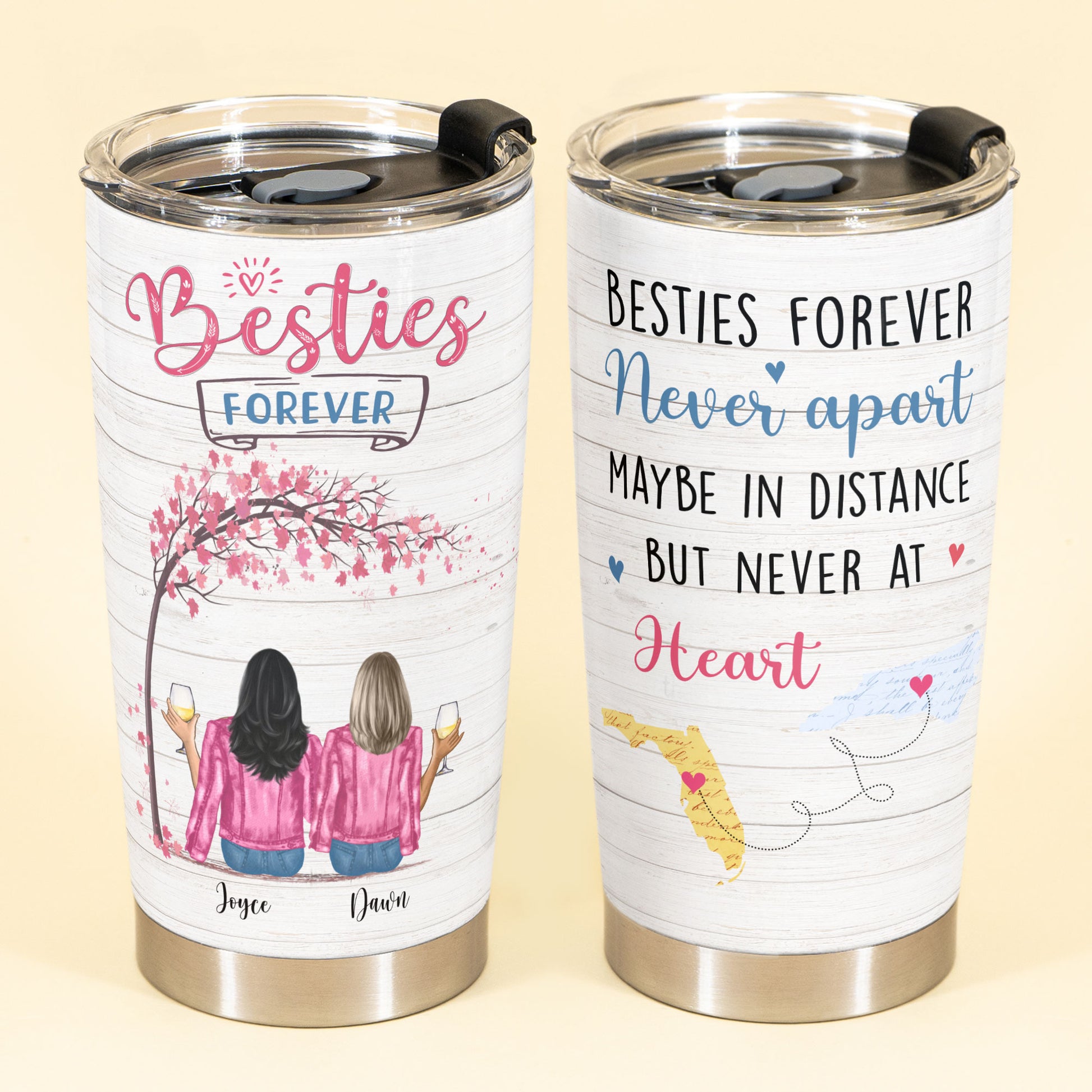Besties Forever Never Apart - Personalized Tumbler Cup - Gift For BFF
