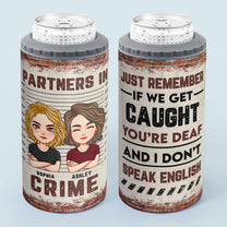 Besties - Partners In Crime - Personalized Can Cooler - Birthday, Loving, Funny Gift For Sisters, Sistas, Besties, Soul Sisters