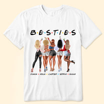 Besties - Personalized Shirt