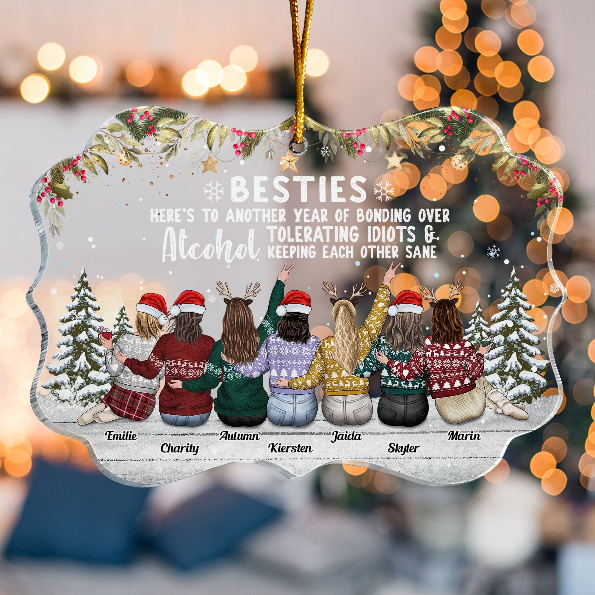 Besties To Another Year Of Bonding Alcohol - Personalized Friend Ornament