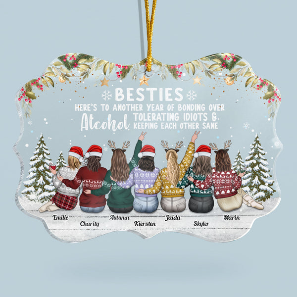 Besties To Another Year Of Bonding Alcohol - Personalized Acrylic Orna ...