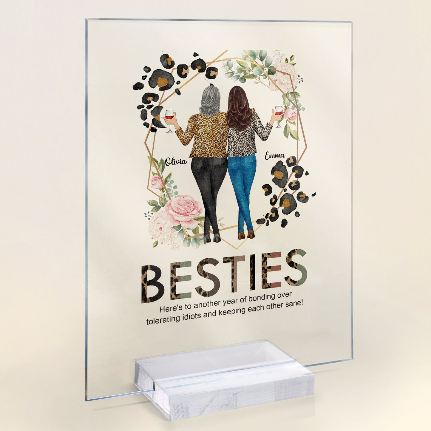 Besties, Tolerating Idiots, Bonding Over Alcohol - Personalized Acrylic Plaque - Birthday Gift For Bestie, Friend, Sister, Work Bestie, Colleague