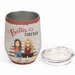 Besties Forever We're Not Sugar And Spice - Personalized Wine Tumbler - New Year Gift For Besties, BFF, Soul Sisters