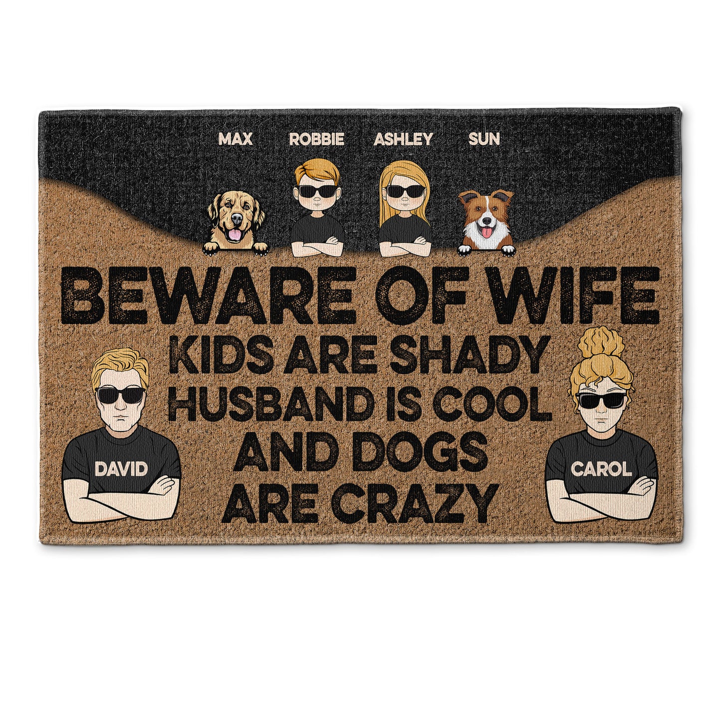 Beware Of Wife Kids Are Shady - Personalized Doormat