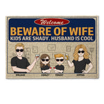 Beware Of Wife - Personalized Doormat