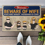 Beware Of Wife - Personalized Doormat