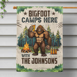 Bigfoot Camps Here With Us - Personalized Flag