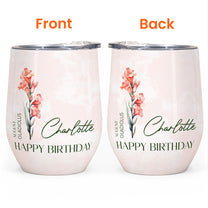 Birthflower Custom Name Birthday Gift For Mom Friend - Personalized Wine Tumbler